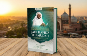 Yayasan Syekh Ali Jaber Terbitkan Ebook Jadi Hafizh Itu Mudah, Panduan Menghafal Al-Qur’an Berbasis Ilmu Otak
